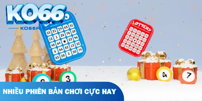 Nhà cái cung cấp nhiều phiên bản chơi cực hay 