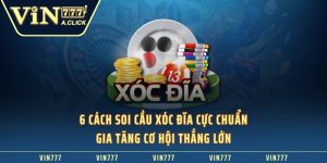 6 cách soi cầu xóc đĩa cực chuẩn gia tăng cơ hội thắng lớn