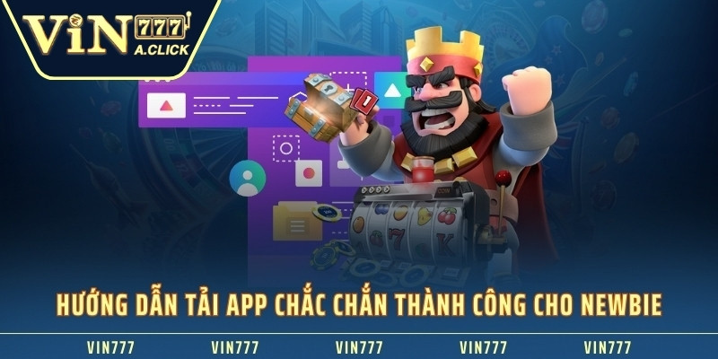 Hướng dẫn tải app chắc chắn thành công cho newbie